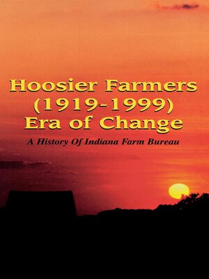 cover image of Hoosier Farmers--Indiana Farm Bureau